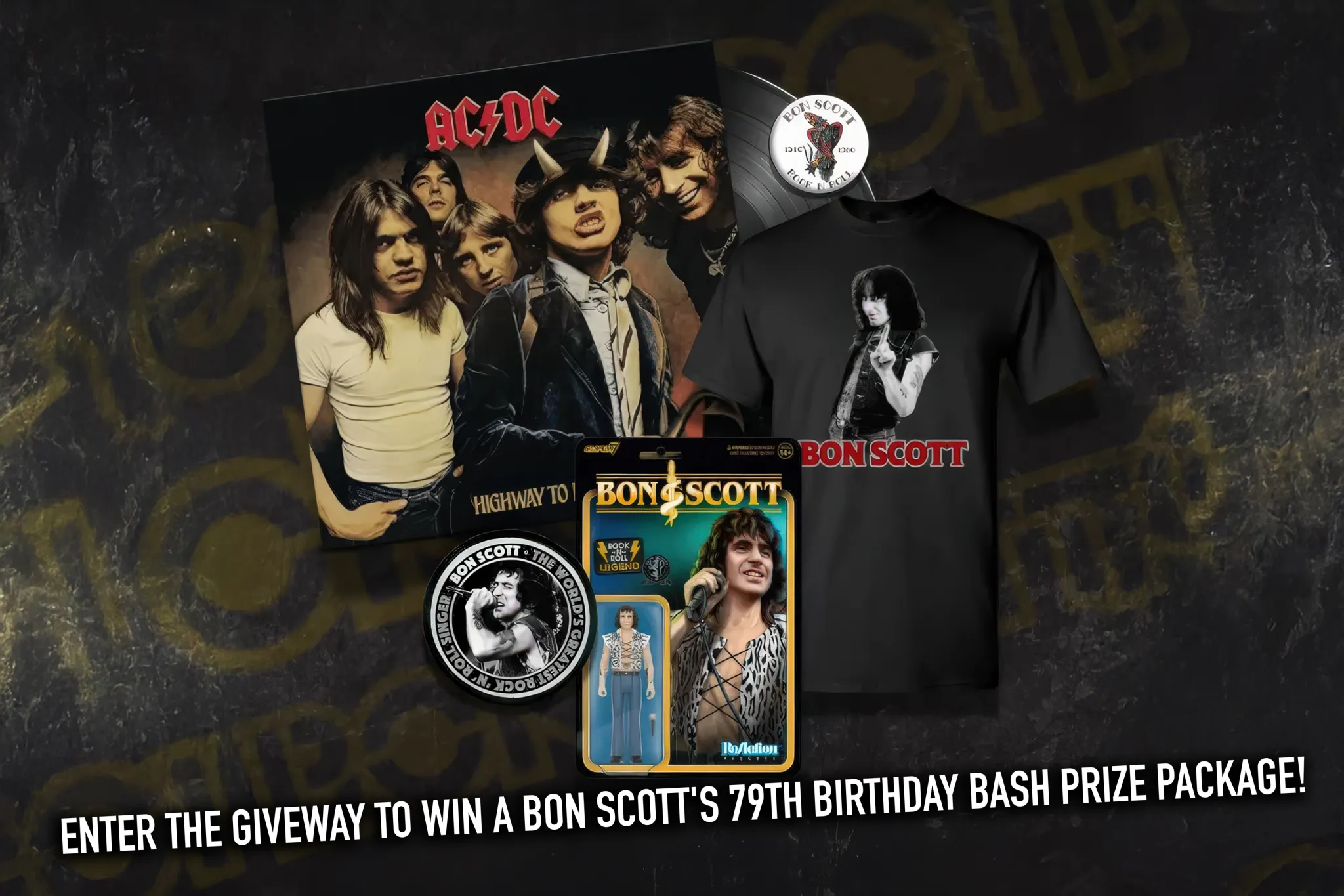 SONIC PERSPECTIVES: Win A Bon Scott 79th Birthday Bash Prize Package – Including Vinyl, T-Shirt, Pin/Patch Set & Collectible Figurine