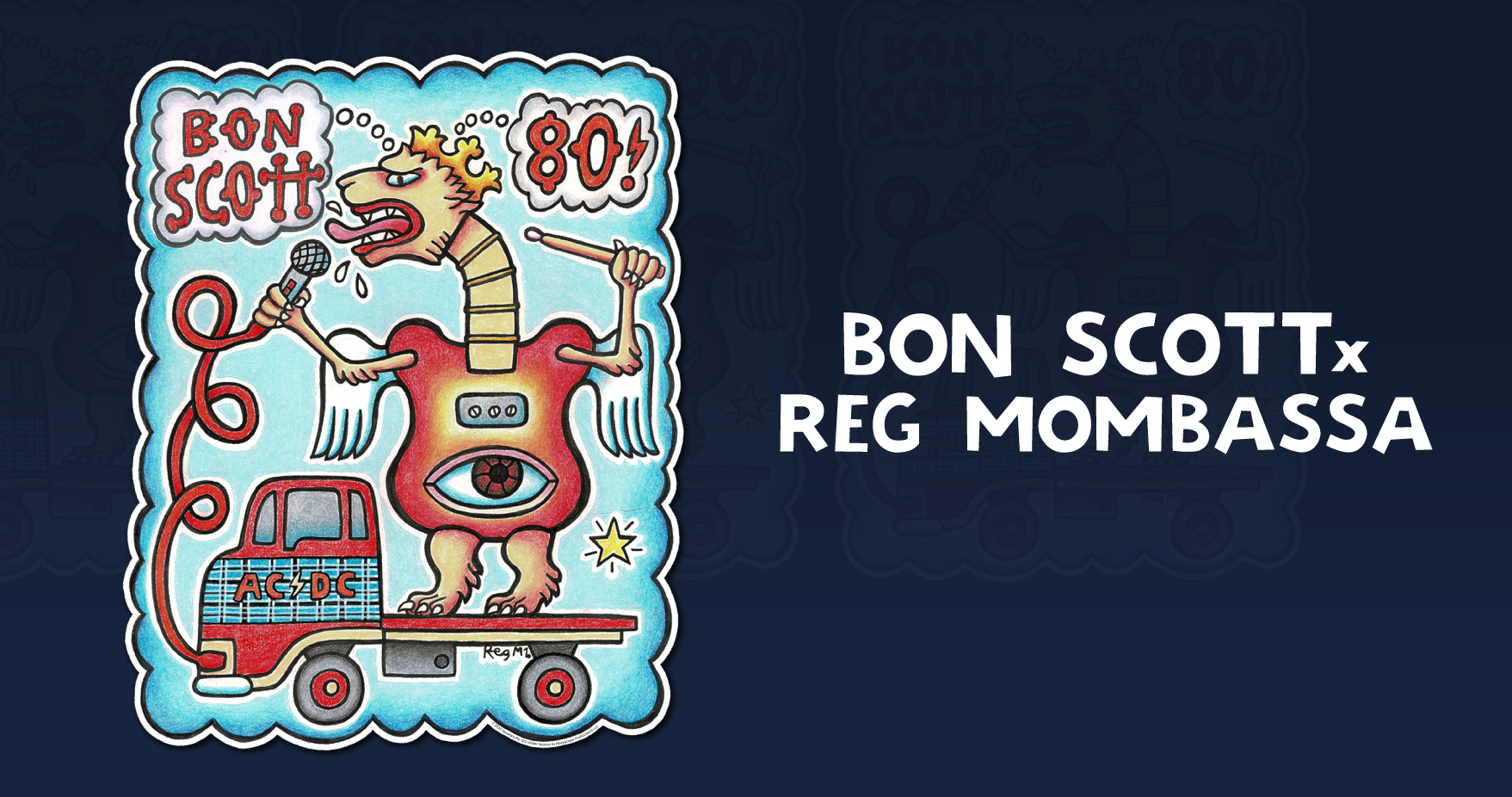 Reg Mombassa x Bon Scott